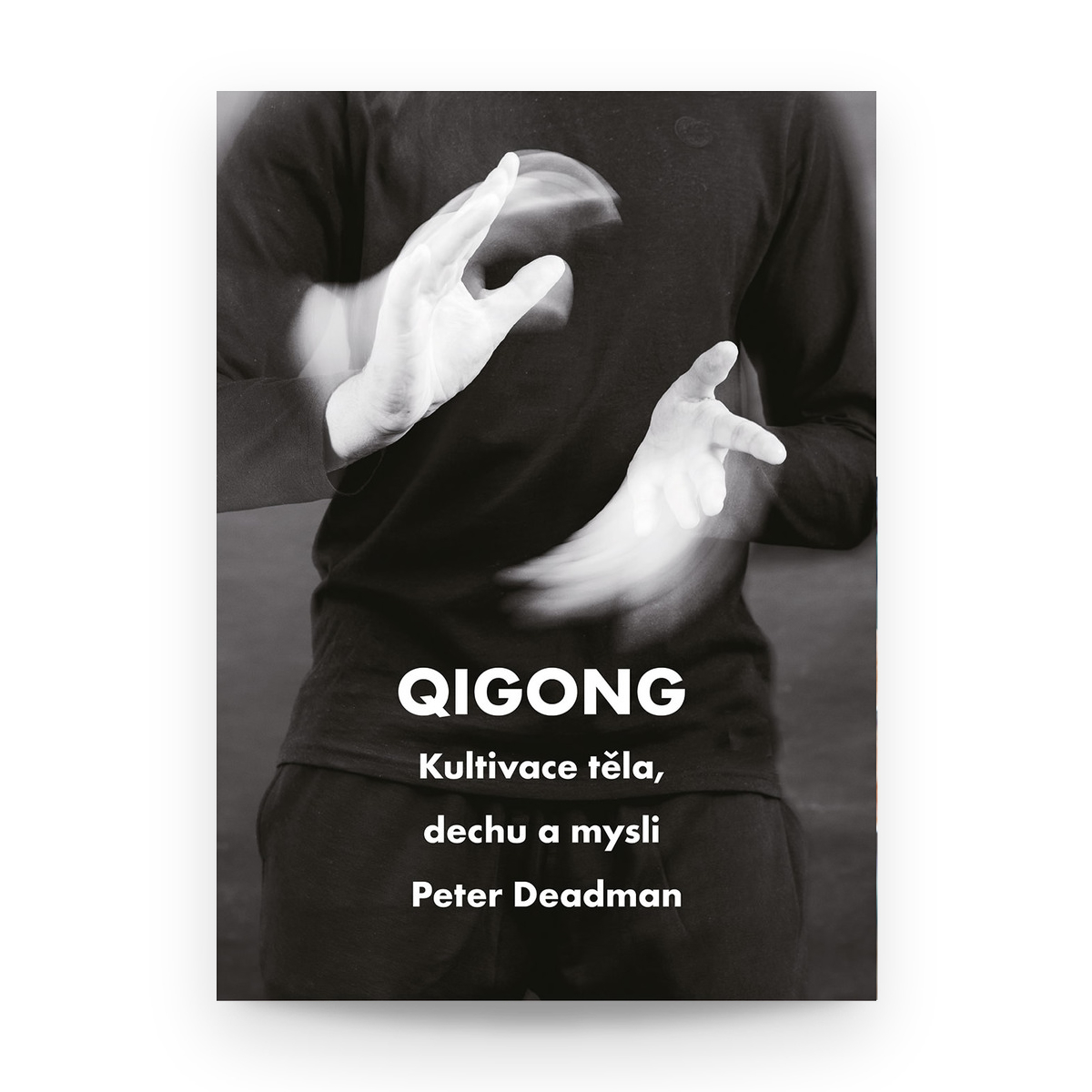 MycoMedica Qigong | Peter Deadman | book